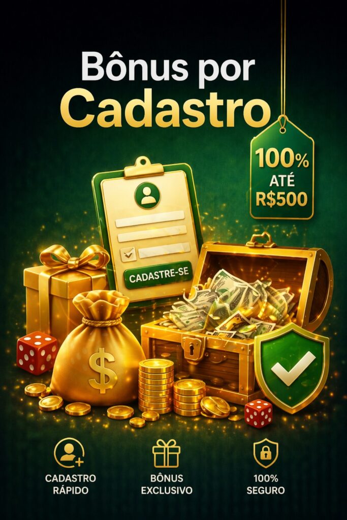 Bônus por Cadastro