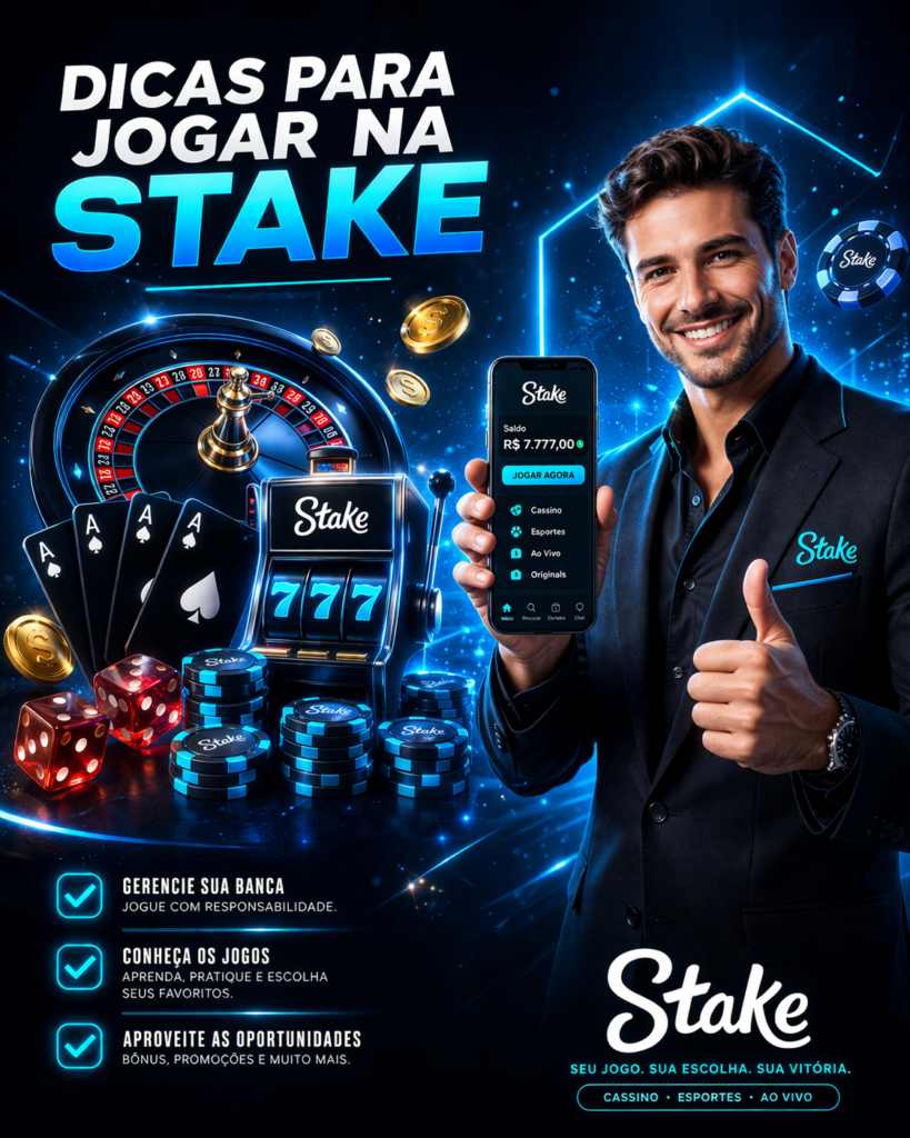 Dicas para Jogar no Stake